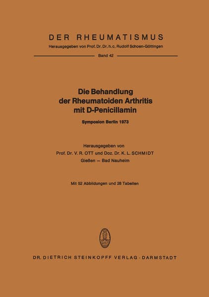 Die Behandlung der Rheumatoiden Arthritis mit D-Penicillamin