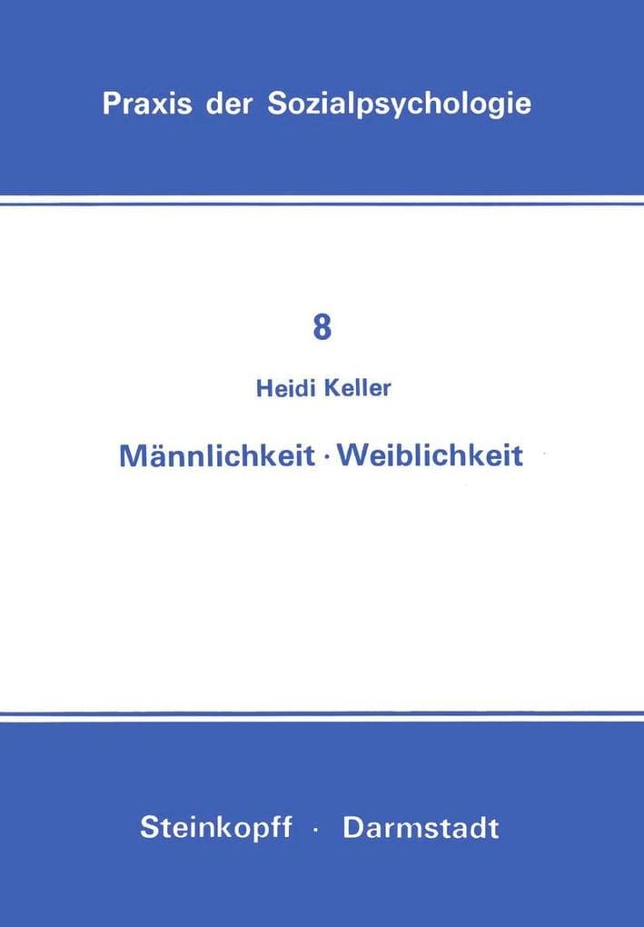 Männlichkeit Weiblichkeit