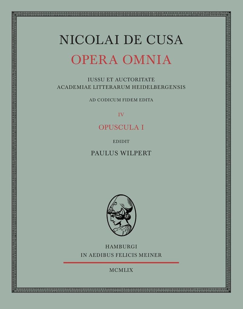 Nicolai de Cusa Opera omnia / Nicolai de Cusa Opera omnia. Volumen IV.