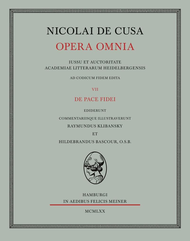 Nicolai de Cusa Opera omnia / Nicolai de Cusa Opera omnia