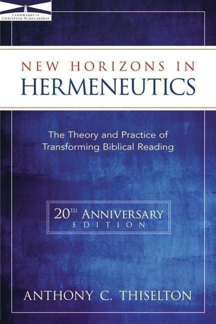The New Horizons in Hermeneutics