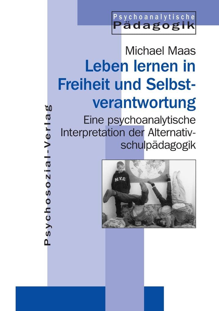 Leben lernen in Freiheit und Selbstverantwortung