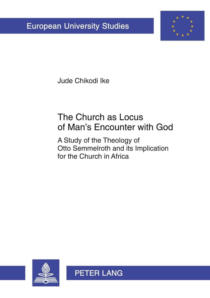 The Church as Locus of Man's Encounter with God