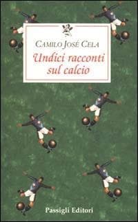 Undici racconti sul calcio