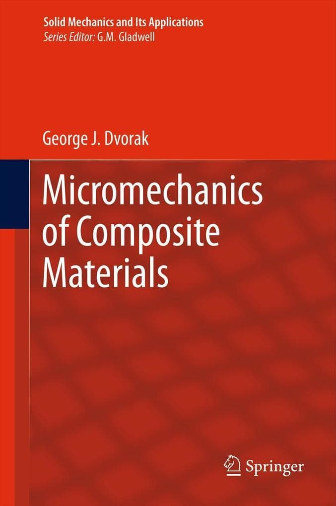 Micromechanics of Composite Materials
