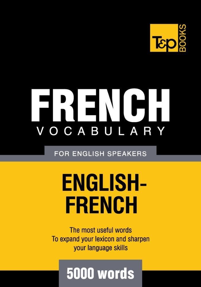French vocabulary for English speakers - 5000 words