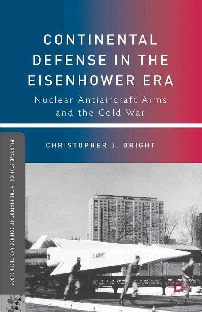 Continental Defense in the Eisenhower Era