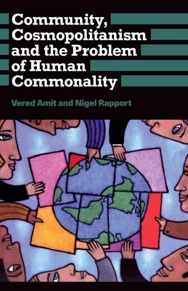 Community, Cosmopolitanism and the Problem of Human Commonality