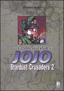Araki, H: Stardust crusaders. Le bizzarre avventure di Jojo