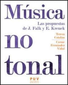 Música no tonal : las propuestas de J. Falk y E. Krenk