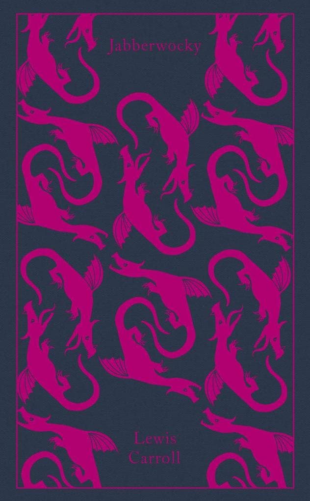 Jabberwocky and Other Nonsense