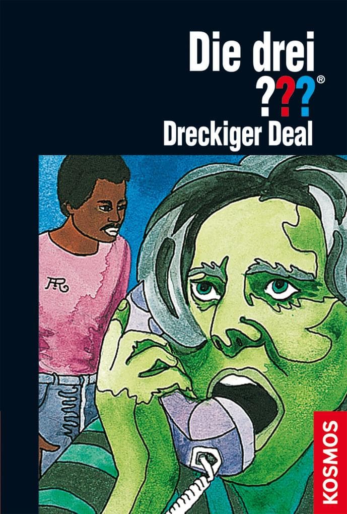 Die drei ???, Dreckiger Deal (Fragezeichen)