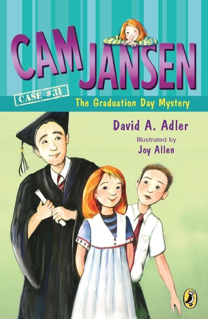 Cam Jansen and the Graduation Day Mystery #31