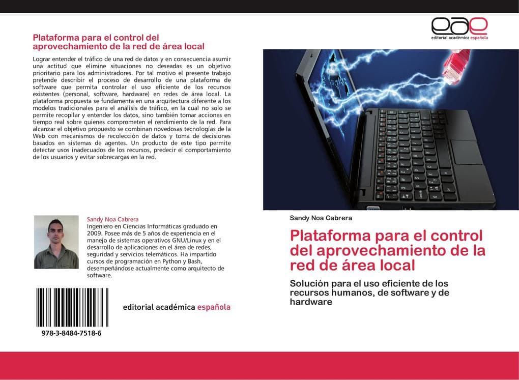 Plataforma para el control del aprovechamiento de la red de área local