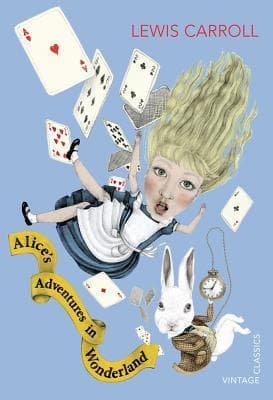 Alice's Adventures in Wonderland and Through the Looking Glass