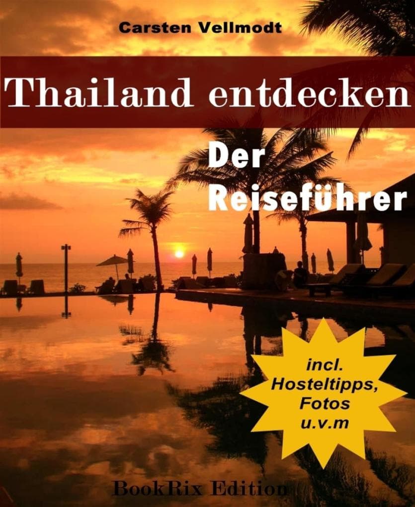 Thailand entdecken