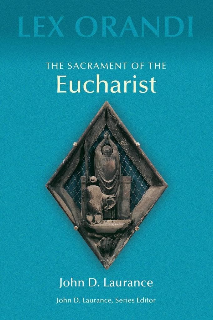 The Sacrament of Eucharist