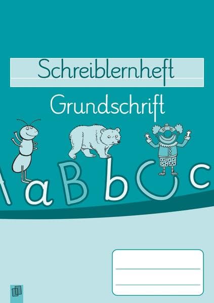 Schreiblernheft: Grundschrift