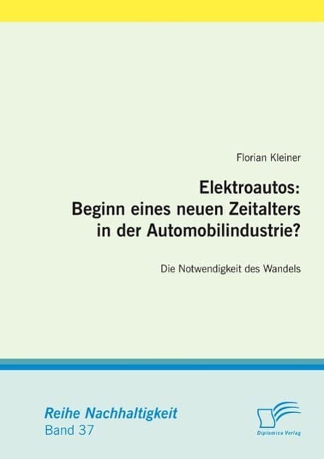 Elektroautos: Beginn eines neuen Zeitalters in der Automobilindustrie?