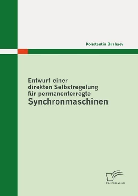Entwurf einer direkten Selbstregelung für permanenterregte Synchronmaschinen
