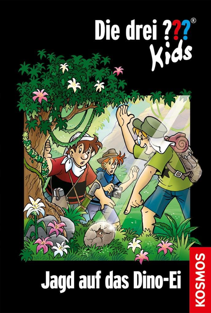 Die drei ??? Kids 46. Jagd auf das Dino-Ei