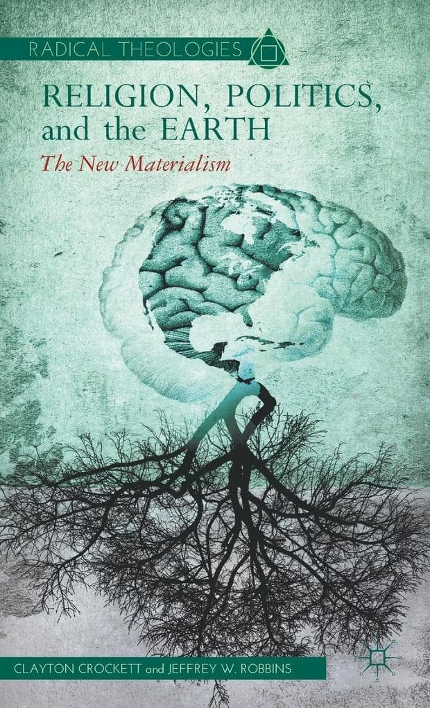 Religion, Politics, and the Earth