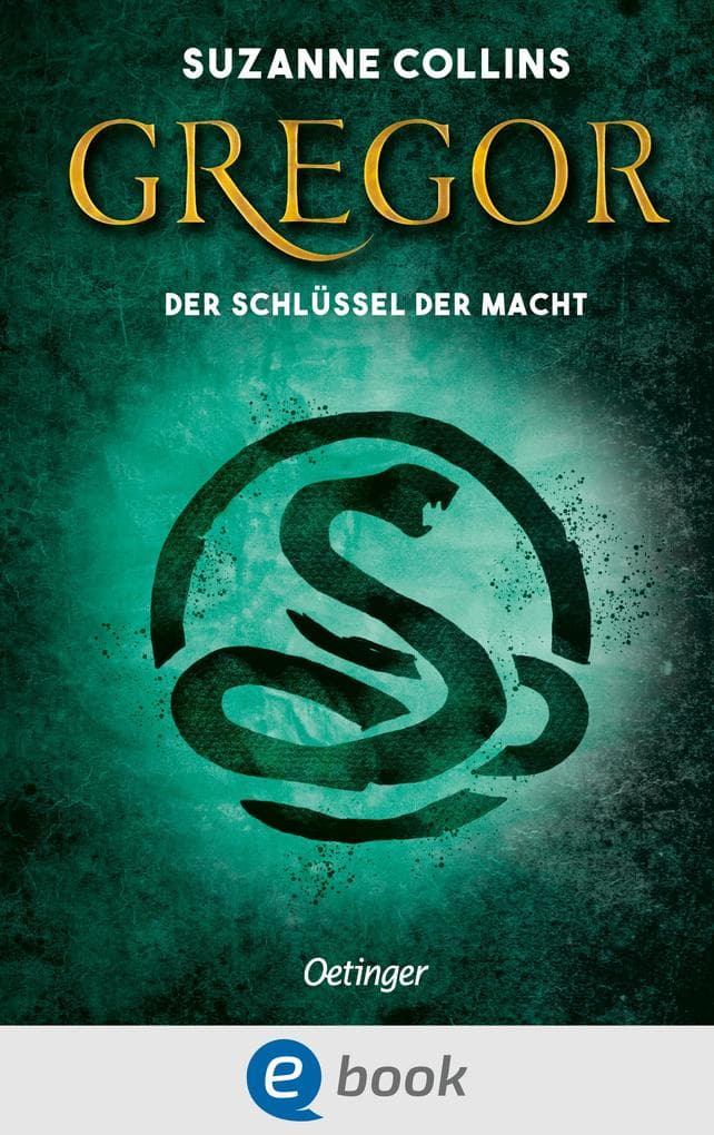 Gregor 2. Gregor und der Schlüssel zur Macht