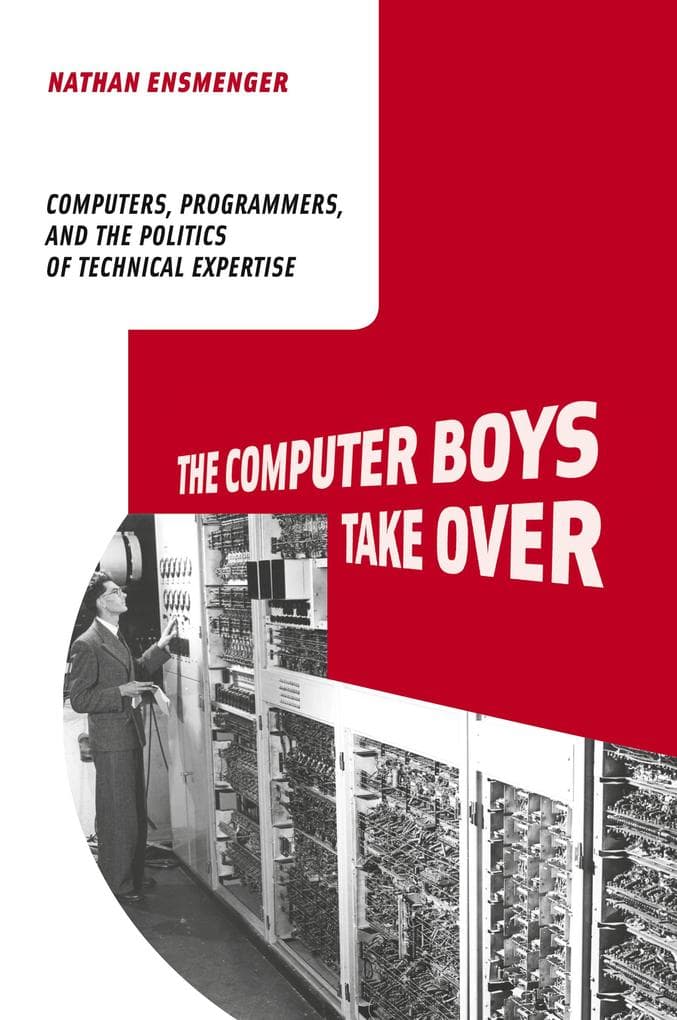 The Computer Boys Take Over