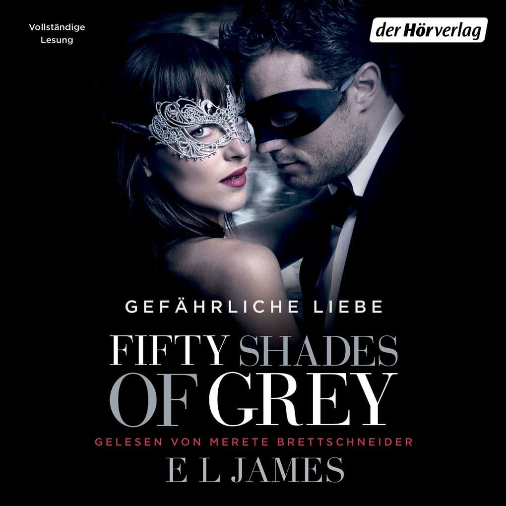 Shades of Grey 02. Gefährliche Liebe