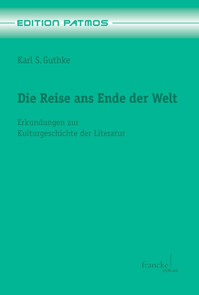 Die Reise ans Ende der Welt