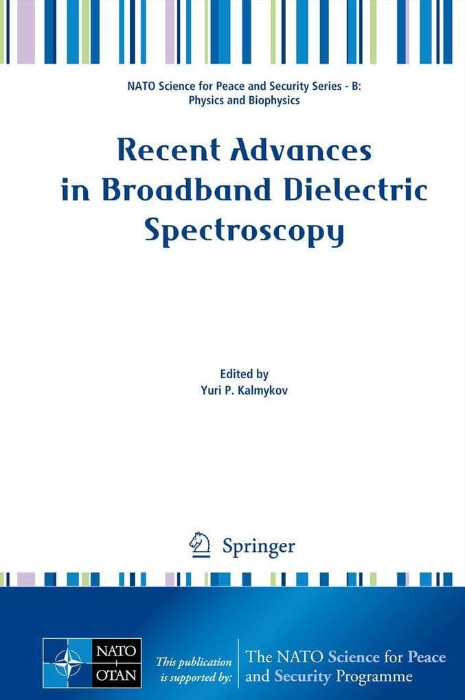 Recent Advances in Broadband Dielectric Spectroscopy
