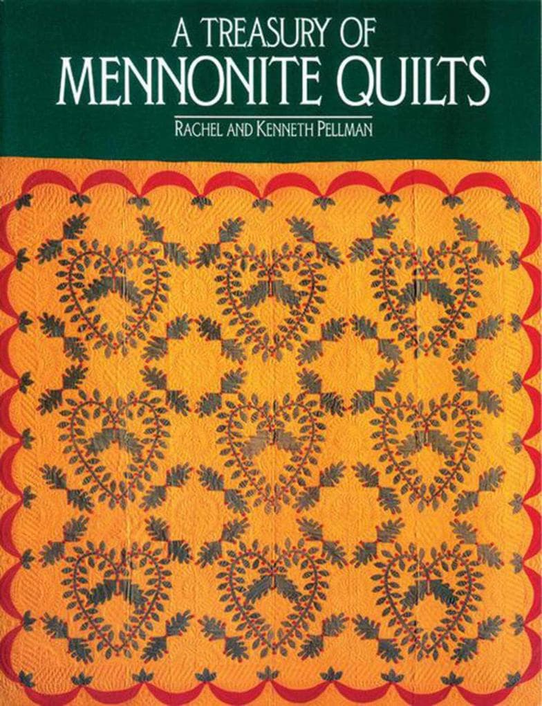 Treasury of Mennonite Quilts
