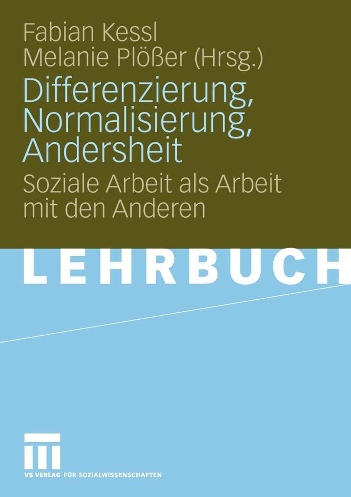 Differenzierung, Normalisierung, Andersheit