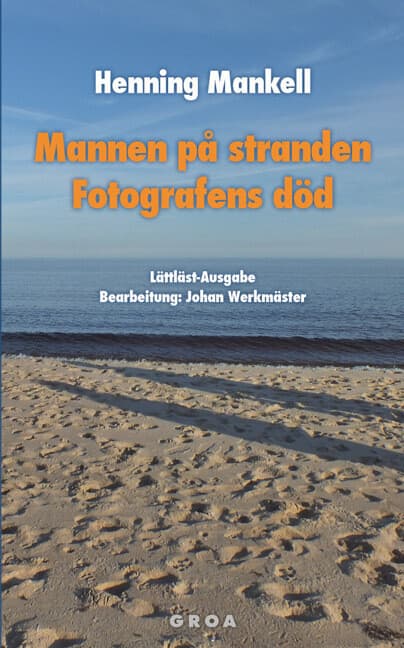 Mannen på stranden / Fotografens död