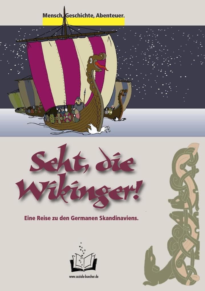 Seht, die Wikinger!