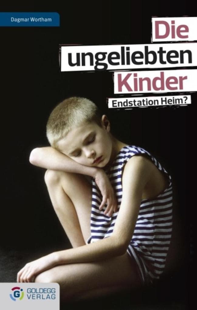 Die ungeliebten Kinder