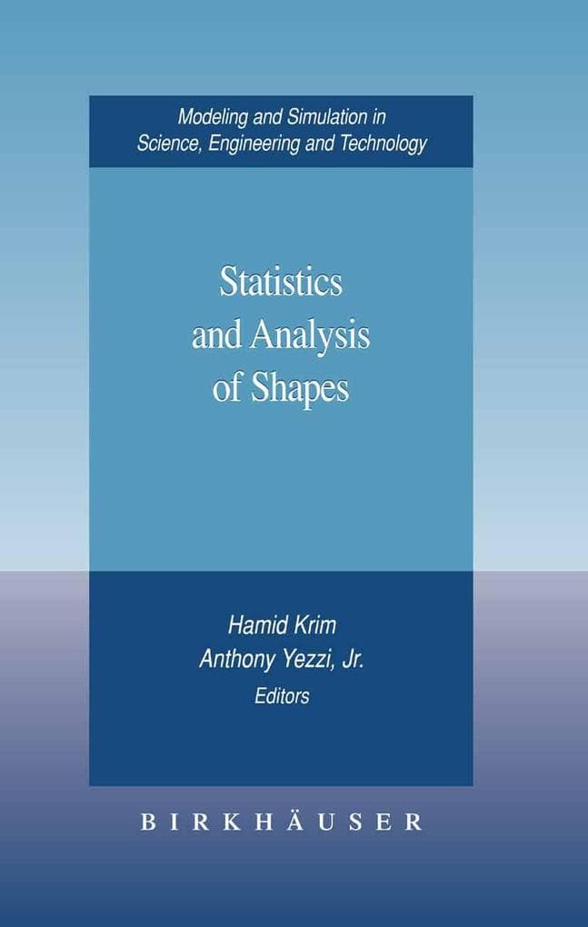Statistics and Analysis of Shapes