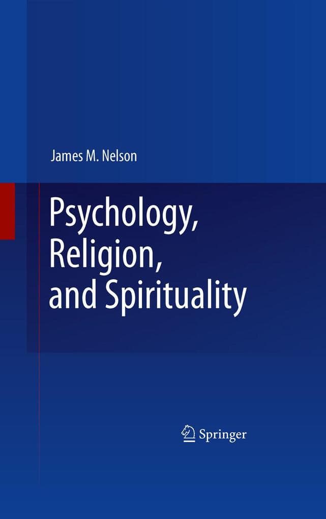 Psychology, Religion, and Spirituality