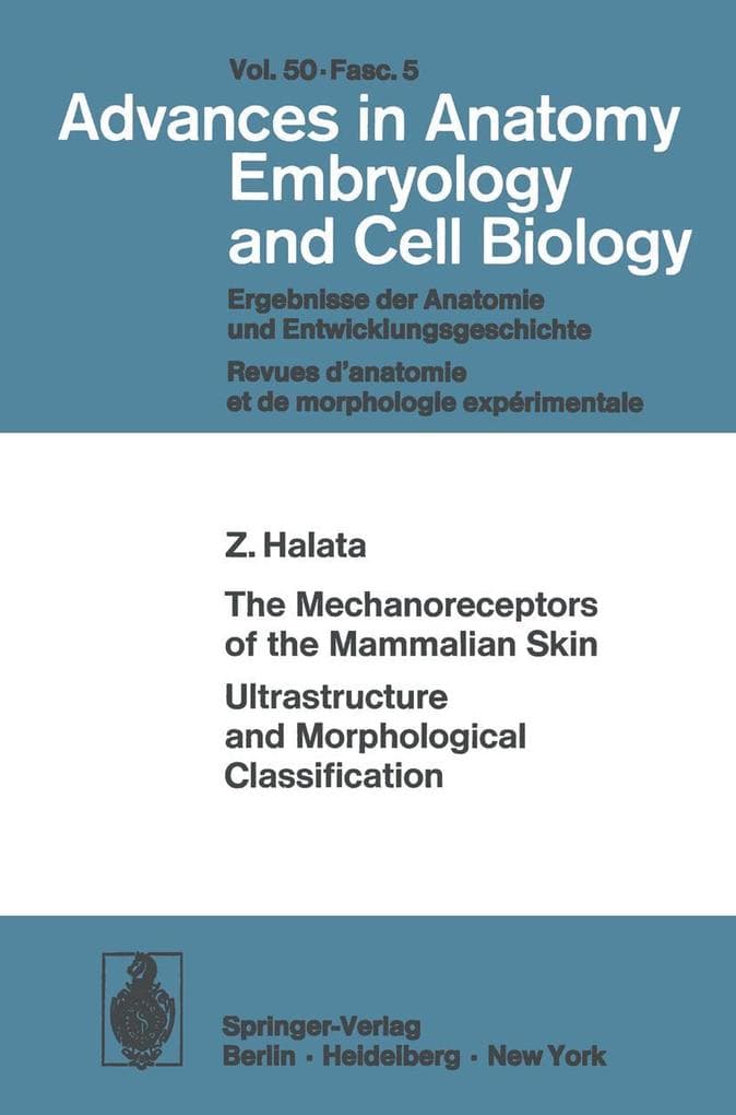 The Mechanoreceptors of the Mammalian Skin Ultrastructure and Morphological Classification