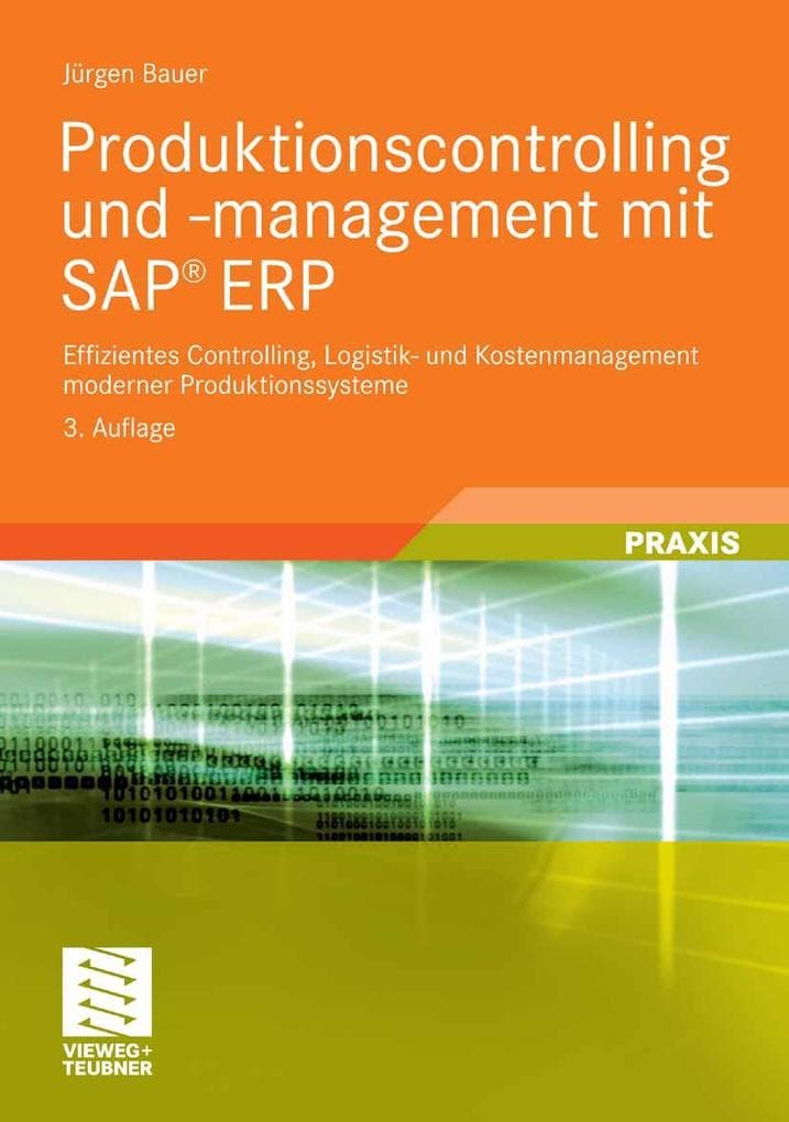 Produktionscontrolling und -management mit SAP® ERP
