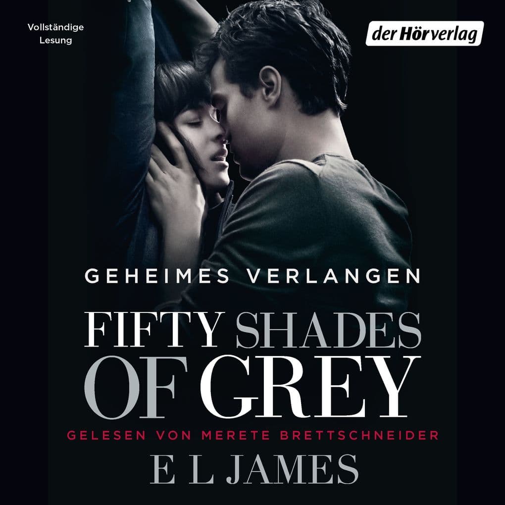 Shades of Grey 01. Geheimes Verlangen