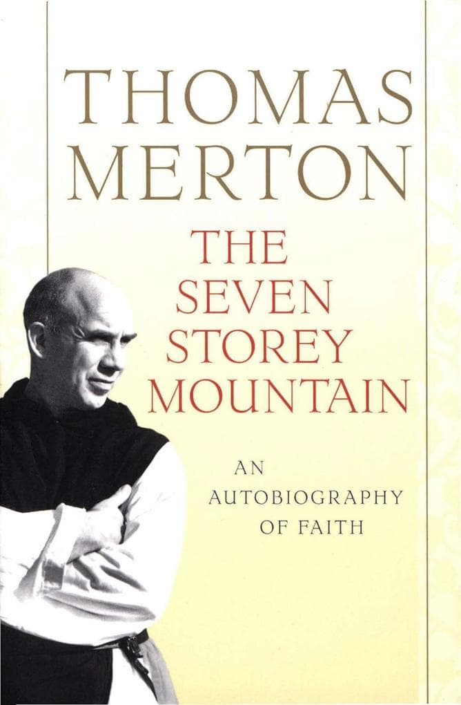 Seven Storey Mountain