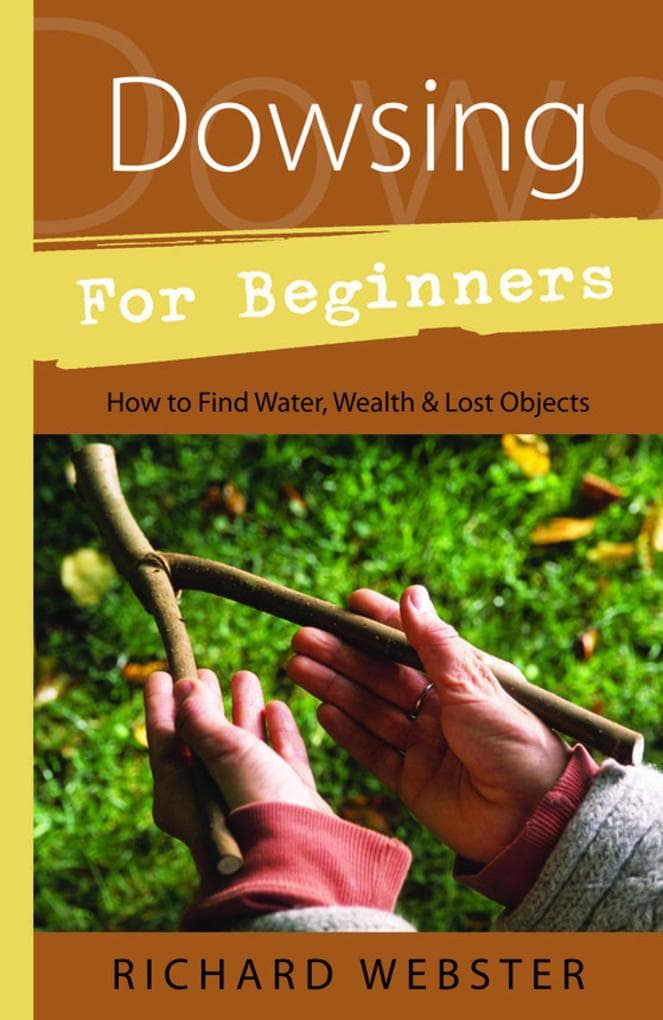 Dowsing for Beginners