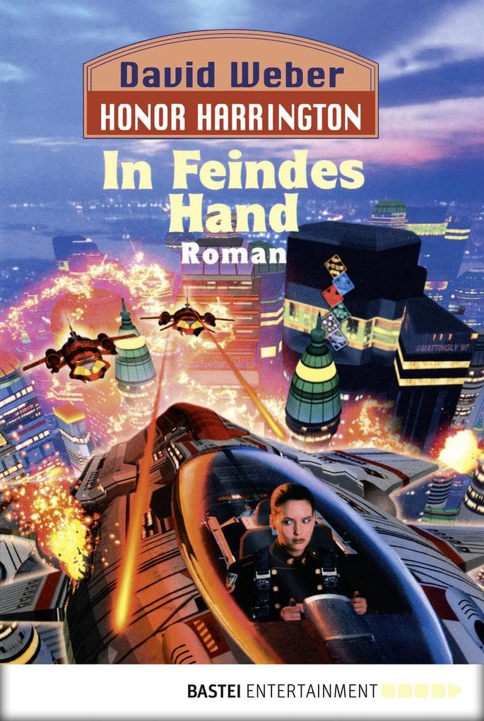 Honor Harrington 07. In Feindes Hand