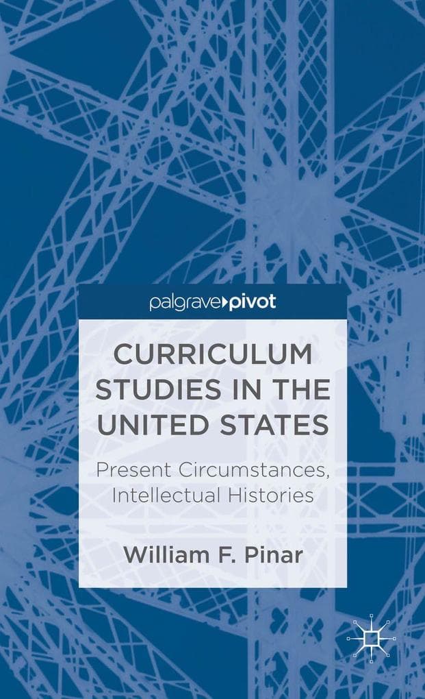 Curriculum Studies in the United States