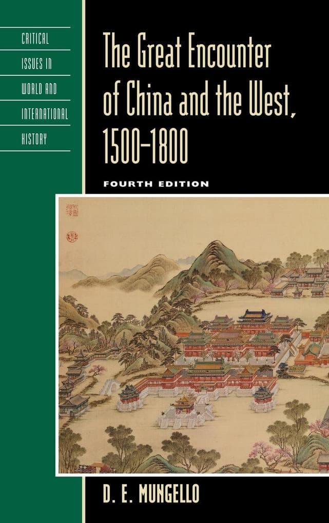 Great Encounter of China and the West, 1500-1800
