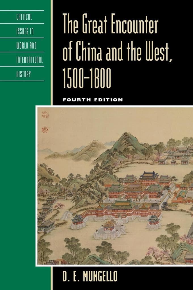 Great Encounter of China and the West, 1500-1800