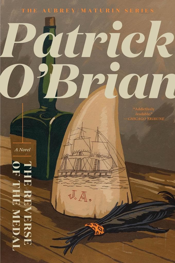 The Reverse of the Medal (Vol. Book 11) (Aubrey/Maturin Novels)