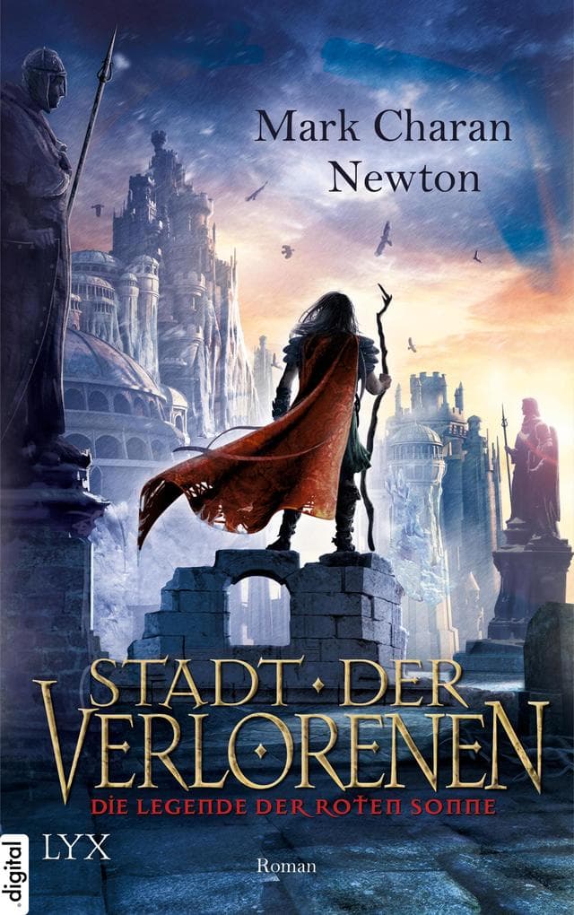 Die Legende der Roten Sonne 02. Stadt der Verlorenen