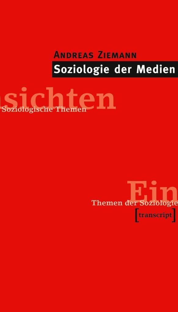 Soziologie der Medien